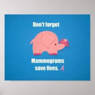 Poster N'oubliez pas que Mammogram sauve des vies.