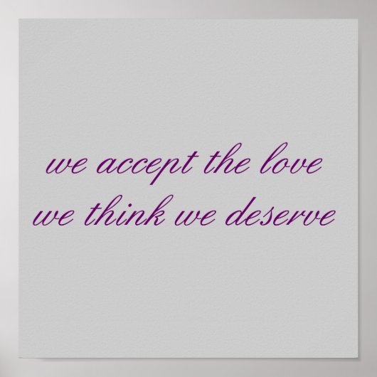 Poster nous acceptons l'amour que nous pensons mériter (Devant)
