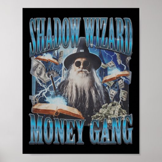 Poster Nous aimons Casting Spells Shadow Wizard Gang Meme (Devant)