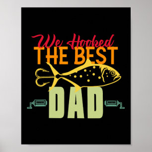 Poster Nous Avons Acclamé Le Meilleur Papa Pêche Vintage
