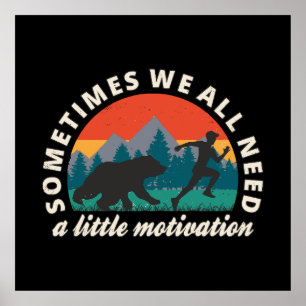 Poster Nous avons tous besoin d'un peu de motivation amu