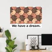Poster Nous avons un rêve. (Bureau à domicile)
