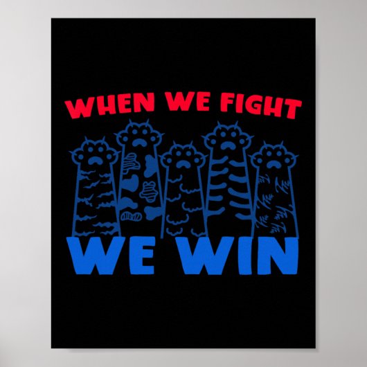 Poster Nous Combattons Nous Gagnons Des Paquets De Chat É (Devant)