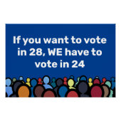 Poster Nous devons voter en 24 (Devant)