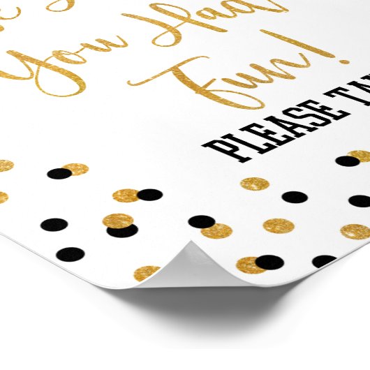 Poster Nous Espérons Que Vous Avez Été Amusant Graduation (Coin)