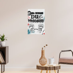 Poster Nous exigeons un processus juste - des pots de pro