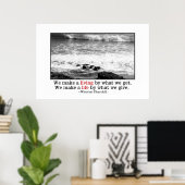 Poster Nous faisons la vie par ce que nous donnons (Bureau à domicile)