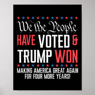 Poster Nous, Le Peuple, Avons Voté Et Trump A Gagné Mega