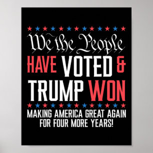 Poster Nous, Le Peuple, Avons Voté Et Trump A Gagné Mega 
