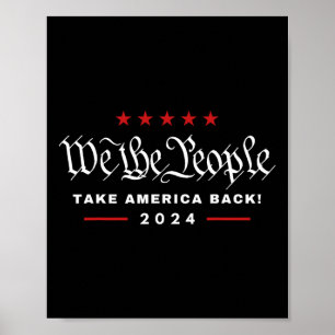 Poster Nous Le Peuple Prenons L'Amérique Ck 4 Juillet Tru