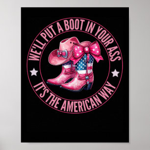 Poster Nous mettrons Un Boot Dans Votre Western Cowgirl 4