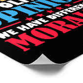 Poster Nous N'Avons Plus De Différence D'Opinion Politiqu (Coin)