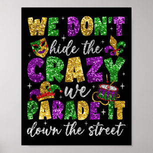 Poster Nous ne cachons pas la folie Nous la défilons Mard