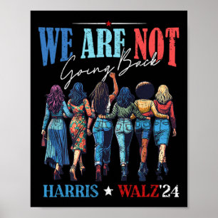 Poster Nous Ne Retournons Pas Kamala Harris Waltz 24 Mada