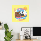 Poster Nous Ours Nus - Bonjour été! Amusons-nous (Bureau à domicile)