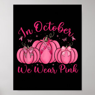Poster Nous Portons Pink Ribbon Citrouille Halloween Canc