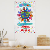 Poster Nous Pouvons Changer L'Affiche Mondiale Pour La Sa (Cuisine)