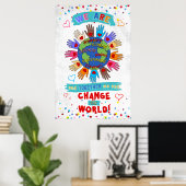 Poster Nous Pouvons Changer L'Affiche Mondiale Pour La Sa (Bureau à domicile)