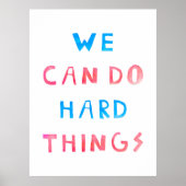 Poster Nous Pouvons Faire Des Choses Dures (Devant)
