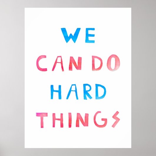 Poster Nous Pouvons Faire Des Choses Dures (Devant)
