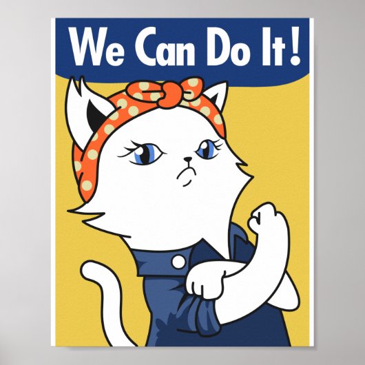 Poster Nous Pouvons Le Faire ! Chat blanc Rosie le Rivete (Devant)