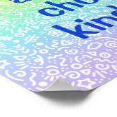 Poster Nous pouvons toujours choisir la gentillesse Poste (Coin)