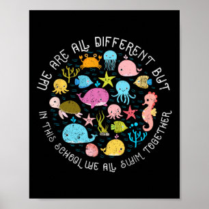 Poster Nous sommes différents mais dans cette école, nous