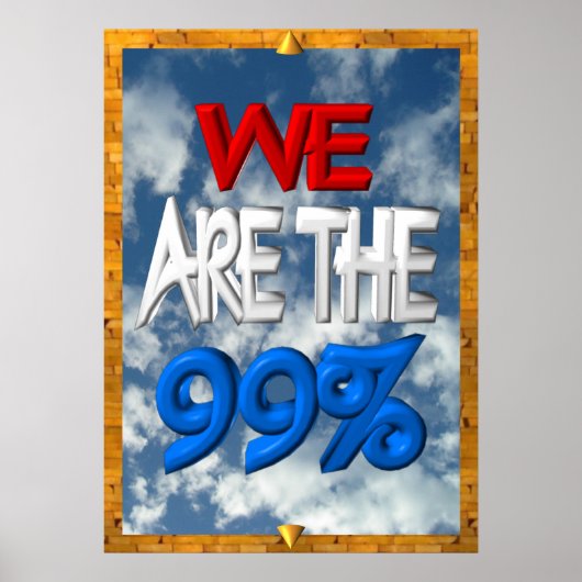 Poster Nous sommes le panneau de protestation de 99% occu (Devant)