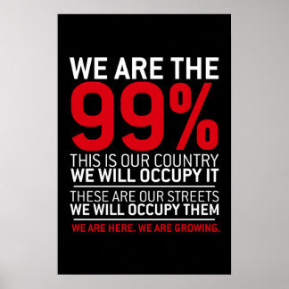 Poster Nous sommes les 99% - 99% occupy wall street