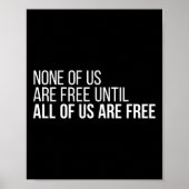 Poster Nous Sommes Libres Jusqu'À Ce Que Nous Soyons Tous (Devant)