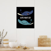 Poster Nous sommes Manta Be Funny Manta Ray Pun Dark BG (Cuisine)