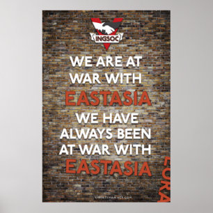 Poster Nous Sommes Toujours En Guerre Avec Eastasia