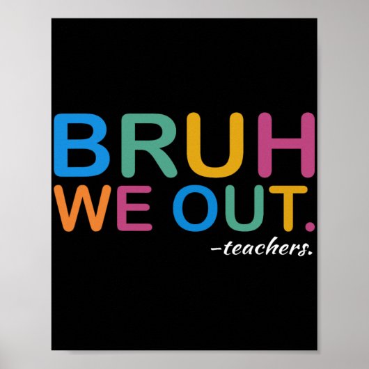 Poster Nous Sortons Enseignants Fin D'Année Enseignant De (Devant)
