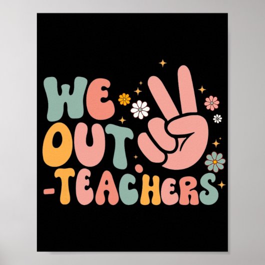 Poster Nous Sortons Professeur Heureux Dernier Jour De L' (Devant)