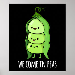 Poster Nous Venons Dans Les Pois Drôle Pun De Pois Pun Da