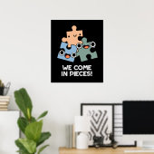 Poster Nous Venons En Pièces Drôle Jigsaw Pun Dark BG (Bureau à domicile)