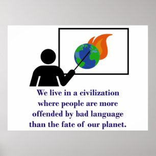 Poster Nous Vivons Dans Une Civilisation - Citation Sur L