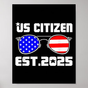 Poster Nouveau citoyen américain estimé 2025 citoyen immi