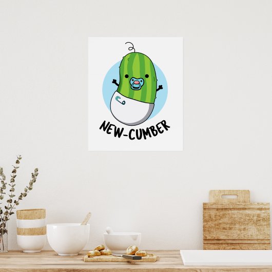 Poster Nouveau concombre Funny Veggie Cucumber Pun (Cuisine)