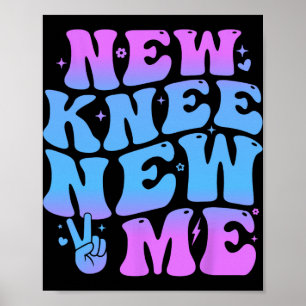 Poster Nouveau Genou Nouveau Moi Drôle Remplacement Chiru