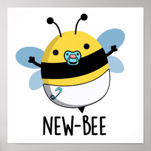 Poster Nouveau jeu de mots pour insectes amusant d'abeill