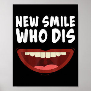 Poster Nouveau sourire qui a des bagues dentaire Cadeau