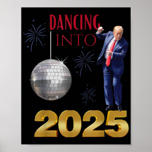 Poster Nouvel An Trump Dansant En 2025 Drôle De Parti