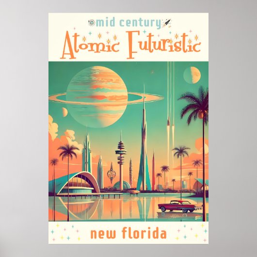 Poster Nouvelle Floride Futuriste Atomique (Devant)