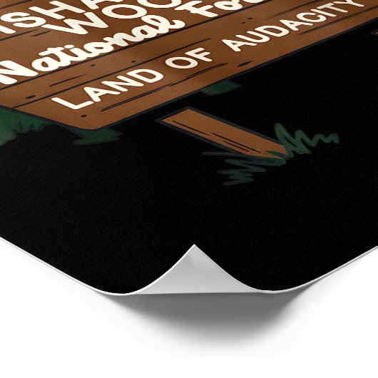 Poster Now Entering I Wishabish Woods National Forest Lan (Coin)