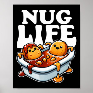 Poster Nug Life Drôle Poulet Nuggets En Sauce Barbecue Ca