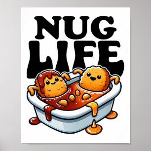 Poster Nug Life Drôle Poulet Nuggets En Sauce Barbecue Ca