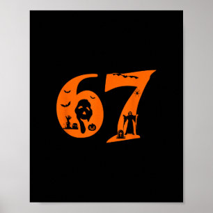 Poster Numéro 67 Citation drôle de mème 6 7 Six Sept Épou