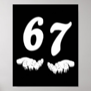 Poster Numéro 67 Correspondant Six Sept Meme Drôle Hallow