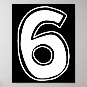 Poster Numéro 6 Six Sept 6 7 Mème 67 Drôle 6ème Anniversa